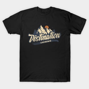 Destination Unknown Mountain Hiking Travel T-Shirt